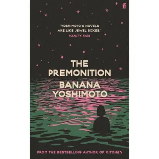 The Premonition Banana Yoshimoto Kitchen author