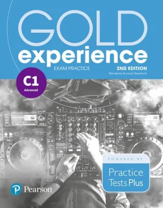 Gold Experience C1 Exam Practice: Cambridge English Preliminary for Schools, 2nd Edition