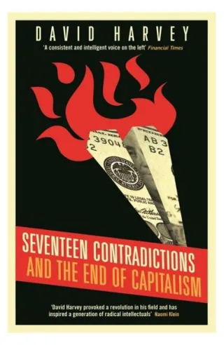 Seventeen Contradictions and the End of Capitalism