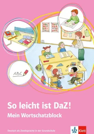 So leicht ist DaZ! Mein Wortschatzblock
