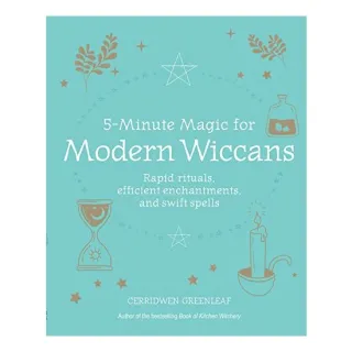 5-Minute Magic for Modern Wiccans