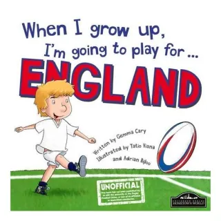 When I Grow Up, I'm Going to Play for ... England