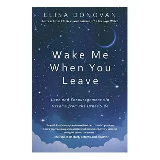 Wake Me When You Leave