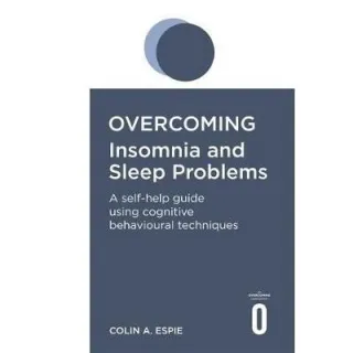 Overcoming Insomnia and Sleep Problems