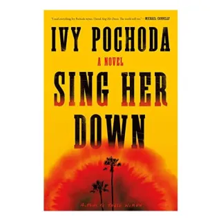 Sing Her Down