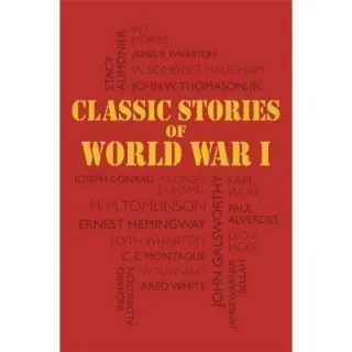 Classic Stories of World War I