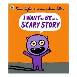 I Want to Be in a Scary Story