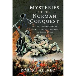 Mysteries of the Norman Conquest, Robert Allred