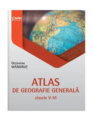 Atlas de geografie generală pentru clasele V-VI