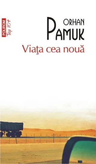 Viaţa cea nouă (Top 10+)