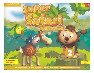 Super Safari 2. Pupil's Book. Limba Engleză. Grupa mare (5-6 ani) + CD audio