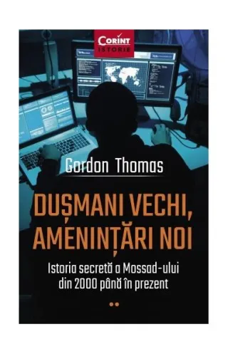 Dușmani vechi, amenințări noi