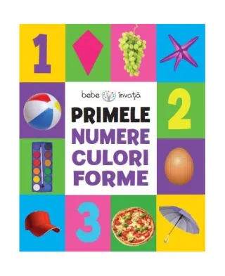 Primele numere, culori, forme (format mic)