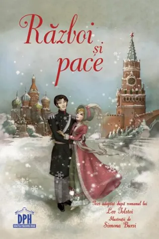 Război și pace. Adaptare după Lev Tolstoi