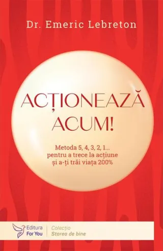 Acționează acum!