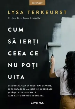 Cum să ierți ceea ce nu poți uita