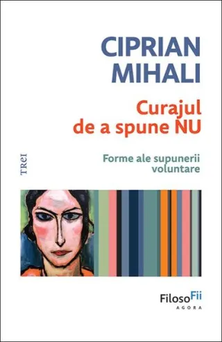 Curajul de a spune nu