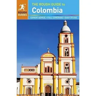 The Rough Guide to Colombia (Rough Guides)