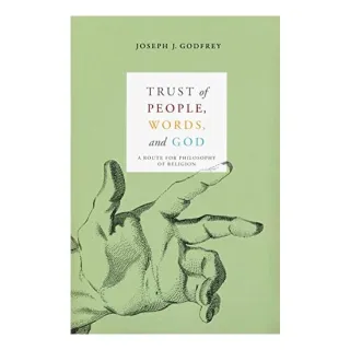 Trust of people, words, and God