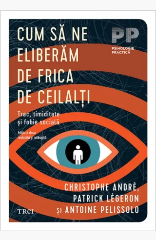 Cum să ne eliberăm de frica de ceilalți. Trac, timiditate și fobie socială