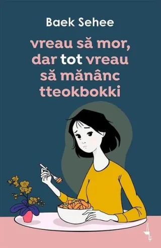 Vreau să mor, dar tot vreau să mănânc tteokbokki