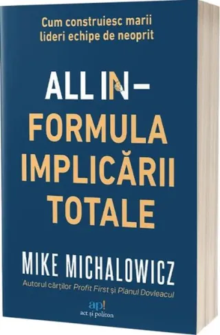 All In – Formula implicării totale