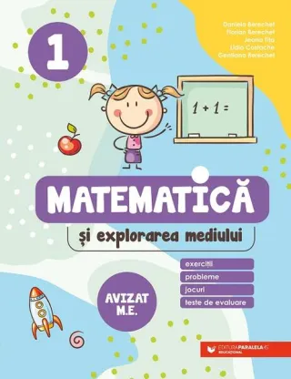Matematică și explorarea mediului. Clasa I