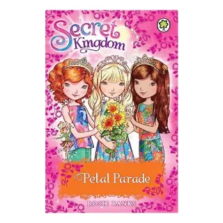Secret Kingdom: Special 7: Petal Parade, Rosie Banks