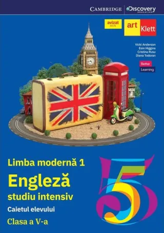 Limba engleză studiu intensiv. Clasa a V-a. Caietul elevului