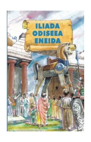 Iliada. Odiseea. Eneida (repovestire)