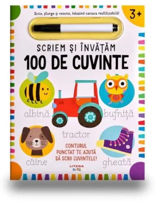 Scriem și învățăm. Primele 100 de cuvinte