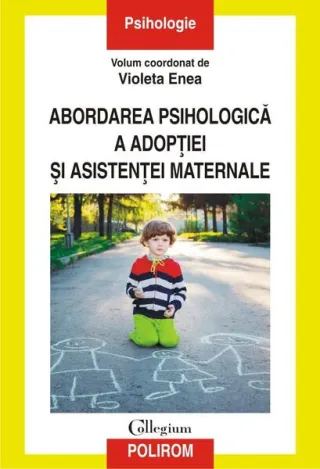 ABORDAREA PSIHOLOGICA A ADOPTIEI SI ASISTENTEI MATERNALE