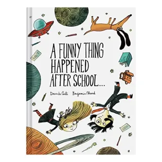 Funny Thing Happened after School . .