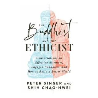 Buddhist And The Ethicist