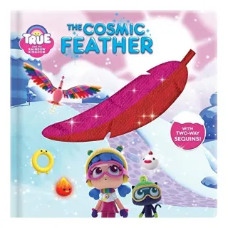 True and the Rainbow Kingdom : Cosmic Sneeze