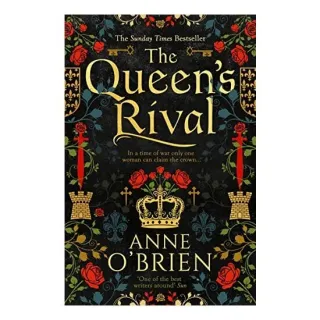 The Queen's Rival, Anne O'Brien