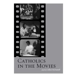 Catholics in the Movies