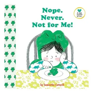 Nope. Never. Not for Me!