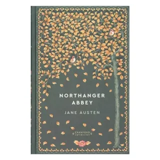 Northanger Abbey (Timeless Classics: Cranford Collection)