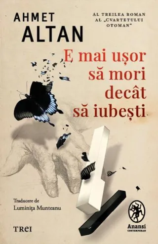 E mai ușor să mori decât să iubești (Vol. 3)