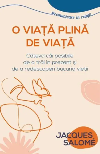 O viață plină de viață