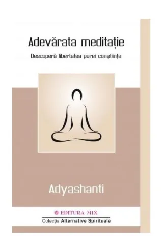 Adevărata meditație