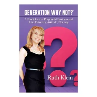 Generation Why Not?®