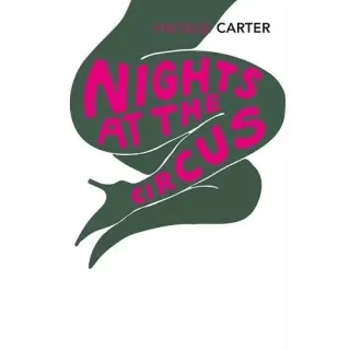 Nights At The Circus - Vintage Classics