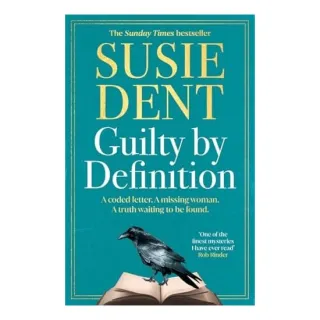 Guilty by Definition The Debut Novel from Countdown's Susie Dent
