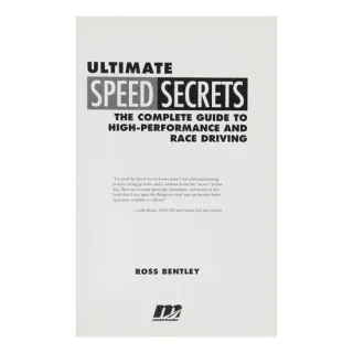 Ultimate Speed Secrets The Complete Guide to High-Performance and Race Driving