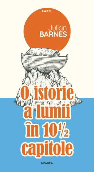 O istorie a lumii în 10 și 1/2 capitole (ed. 2019)