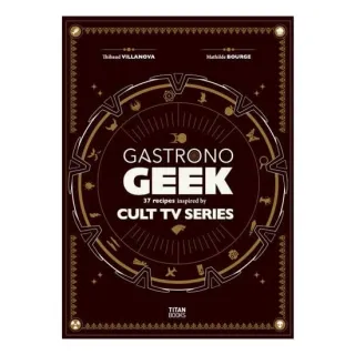 Gastronogeek Cult TV Cookbook