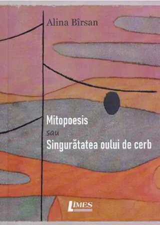 Mitopoesis sau singurătatea oului de cerb