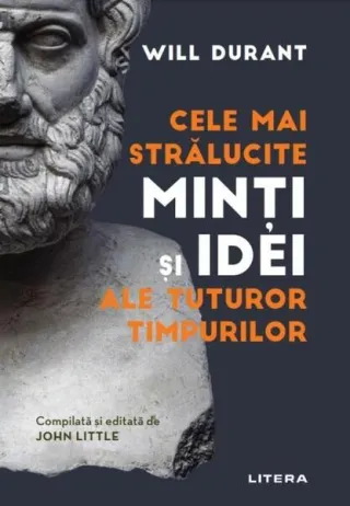 Cele mai strălucite minți și idei ale tuturor timpurilor